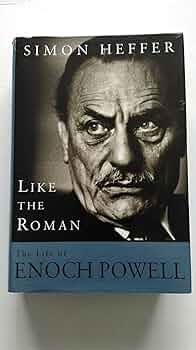 洋書 Like the Roman: The Life of Enoch Powell 81vX-q+KJtL._UF350,350_QL50_.jpg